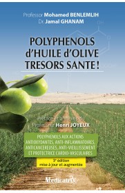 Polyphénols d’HUILE d’OLIVE, trésors santé!