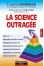 LA SCIENCE OUTRAGÉE