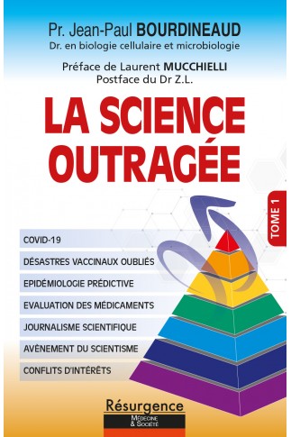 LA SCIENCE OUTRAGÉE