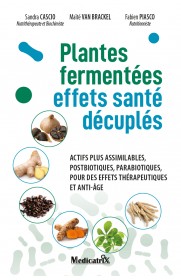 Plantes fermentées effets santé décuplés