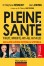 Pleine Santé (3e édition)