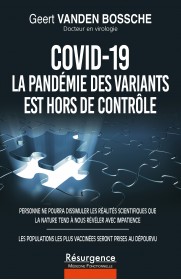 COVID-19 La pandémie des variants est hors de contrôle