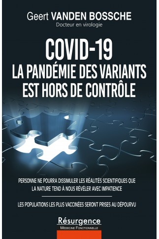 COVID-19 La pandémie des variants est hors de contrôle