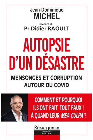 AUTOPSIE D’UN DÉSASTRE