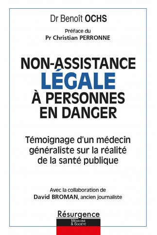 Non-assistance LÉGALE à personnes en danger