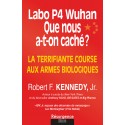 Labo P4 Wuhan : Que nous a-t-on caché ?