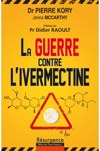 LA GUERRE CONTRE L’IVERMECTINE