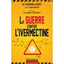 LA GUERRE CONTRE L’IVERMECTINE