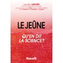 LE JEÛNE, QU’EN DIT LA SCIENCE ?