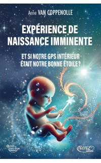 Une Expérience De Naissance Imminente