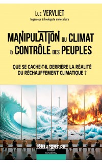 Manipulation du Climat et Contrôle des Peuples