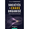 SOCIÉTÉS DU CHAOS ORGANISÉ