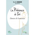 La Présence à Soi