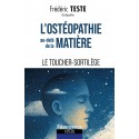 L'ostéopathie au-delà de la matière