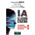 IA : ILLUSION D’AVENIR Tome 1