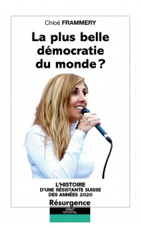La plus belle démocratie du monde ?