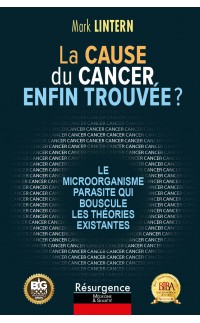 La cause du cancer enfin trouvée ?