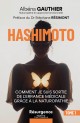 HASHIMOTO Hashimoto : comment je suis sortie de l’errance médicale grâce à la naturopathie TOME 1