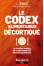 LE CODEX ALIMENTARIUS DÉCORTIQUÉ