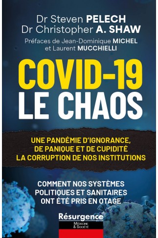 Le Chaos du COVID-19 Le Chaos du COVID-19