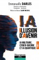 IA : ILLUSION D’AVENIR Tome 2: La guerre des IA