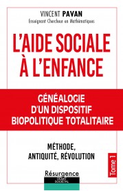 L’aide Sociale à l’Enfance Tome 1