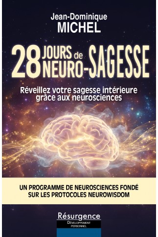 28 JOURS de NEURO-SAGESSE