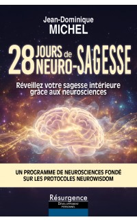 28 JOURS de NEURO-SAGESSE