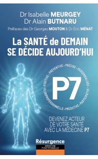 La SANTÉ de DEMAIN SE DÉCIDE AUJOURD’HUI