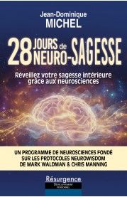 28 JOURS de NEURO-SAGESSE
