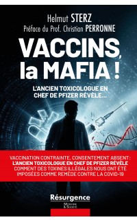 VACCINS, la MAFIA !