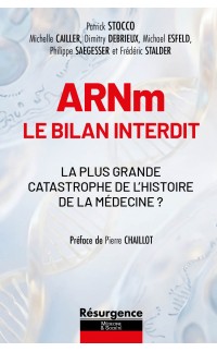 ARNm : le bilan interdit