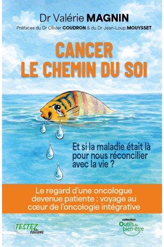 CANCER : le chemin du soi