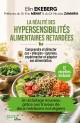 Comprendre et détecter ces «&nbsp;allergies&nbsp;» ignorées, expérimenter et adapter son alimentation.&nbsp;