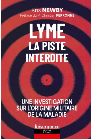 LYME : la piste interdite