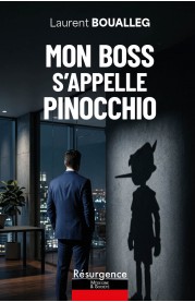 MON BOSS S’APPELLE PINOCCHIO