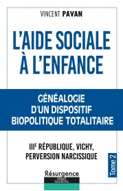 L’Aide Sociale à l’Enfance - Tome 2