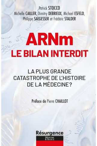 ARNm : le bilan interdit