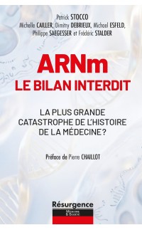 ARNm : le bilan interdit
