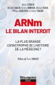 ARNm : le bilan interdit