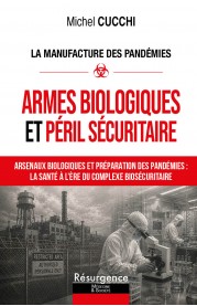 ARMES BIOLOGIQUES ET PÉRIL SÉCURITAIRE