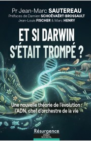 Et si Darwin s’était trompé&nbsp;?