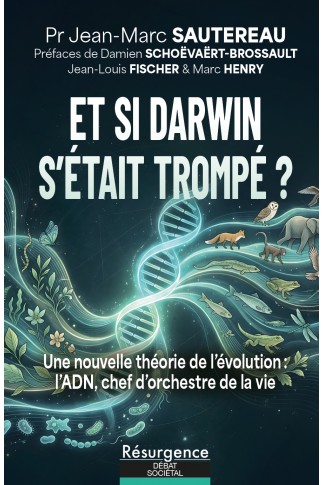 Et si Darwin s’était trompé&nbsp;?