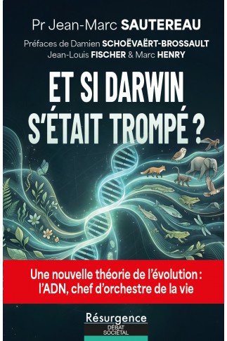 Et si Darwin s’était trompé&nbsp;?