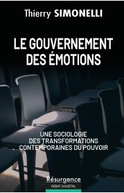 Le Gouvernement des émotions