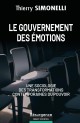 Le Gouvernement des émotions