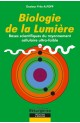 Biologie de la lumière