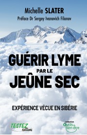 Guérir Lyme PAR LEjeûne sec
