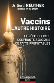 Vaccins l’autre histoire