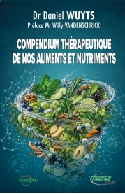 Compendium thérapeutique de nos aliments et nutriments